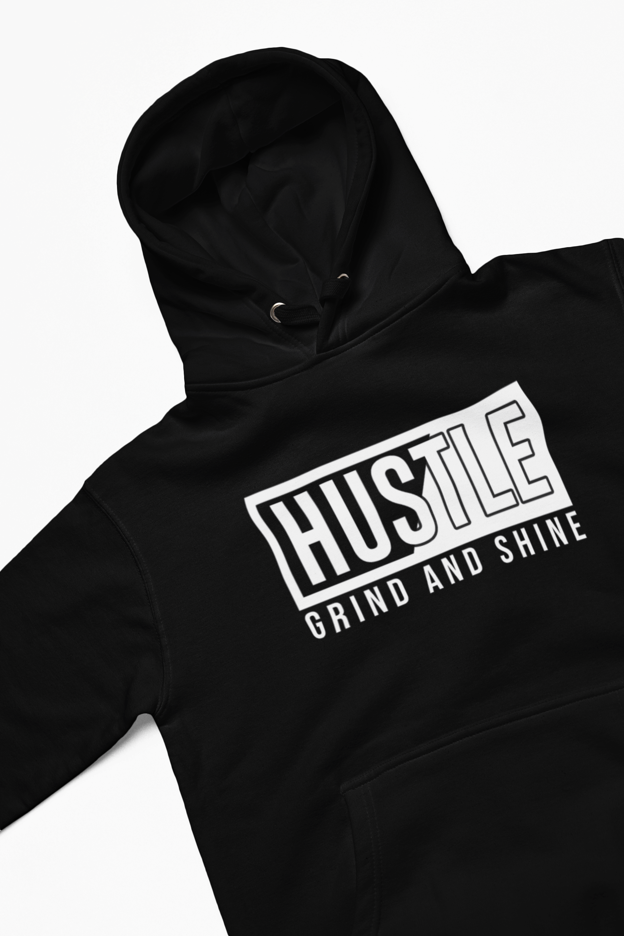 Hustle Grind And Shine