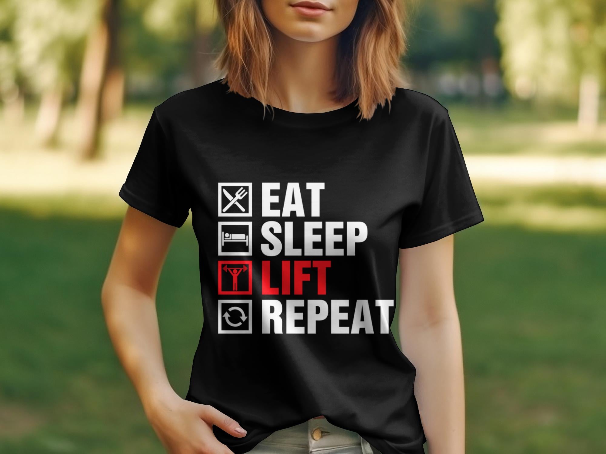 Eat, Sleep, Lift, Repeat